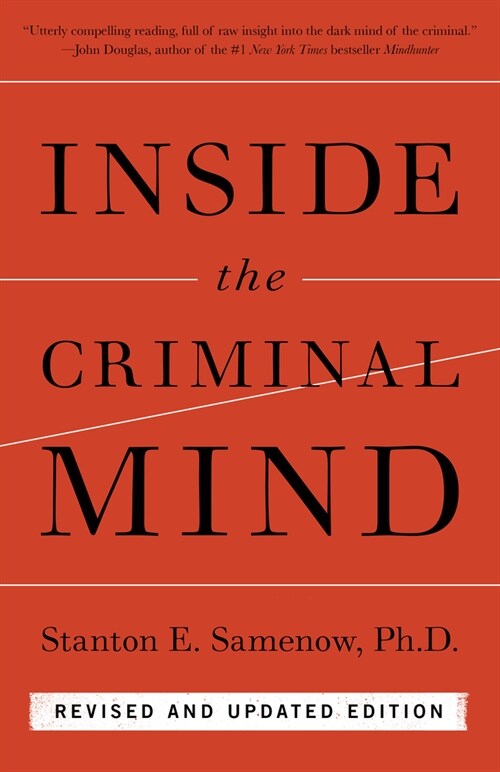 Inside the Criminal Mind (Newly Revised Edition) (Paperback, 3, Revised, Update)