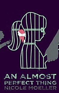 An Almost Perfect Thing (Paperback)