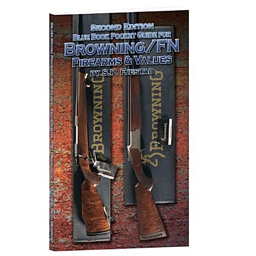 Blue Book Pocket Guide for Browning/FN Firearms & Values (Paperback, 2)