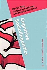 Cognitive Sociolinguistics (Hardcover)