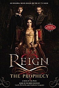 Reign: The Prophecy (Paperback)