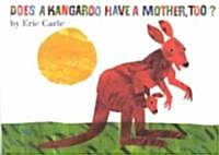[중고] Does a Kangaroo Have a Mother, Too? Board Book (Board Books)