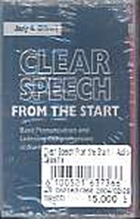 Clear Speech from the Start Audio Cassette Set (3 Cassettes): Basic Pronunciation and Listening Comprehension in North American English (Audio Cassette, Student)