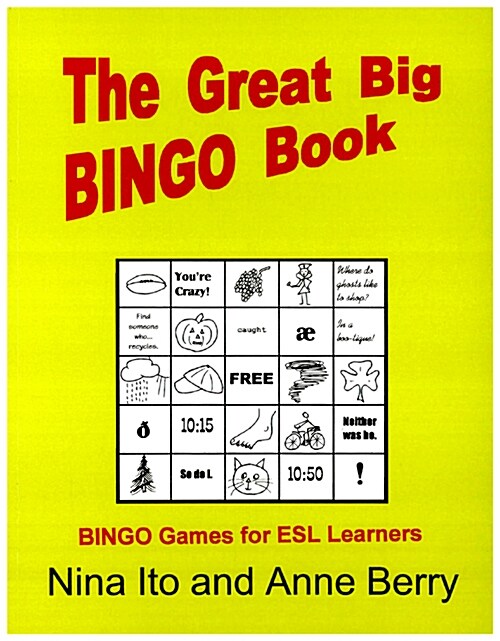 The Great Big Bingo Book: Bingo Games for ESL Learners (Paperback)