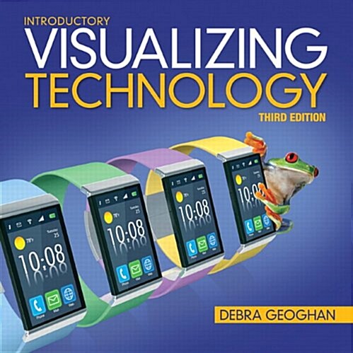 Introductory Visualizing Technology with Access Code (Paperback, 3)