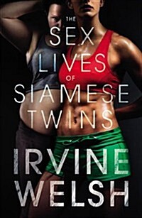 Sex Lives of Siamese Twins (Hardcover)