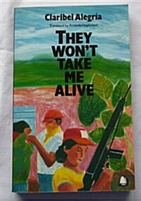 They Wont Take Me Alive (Paperback)