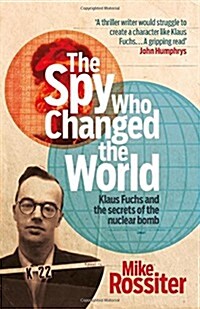 The Spy Who Changed The World (Hardcover)