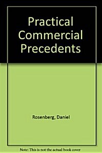 Practical Commercial Precedents (Paperback)