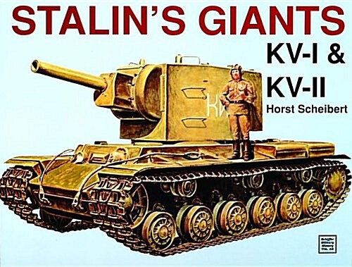 Stalins Giants - Kv-I & Kv-II (Paperback)