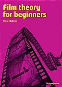 Film Theory for Beginners (Paperback)