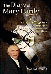 Diary of Mary Hardy 1773-1809 (Hardcover)