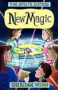 The Sprite Sisters : New Magic (Vol 5) (Paperback, Author Edition)