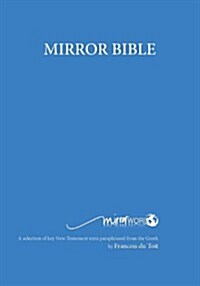 Mirror Bible (Wide Margin) (Paperback, Revised)