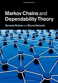 Markov Chains and Dependability Theory (Hardcover)