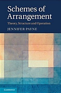 Schemes of Arrangement : Theory, Structure and Operation (Hardcover)