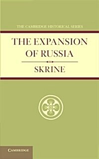 The Expansion of Russia (Paperback)