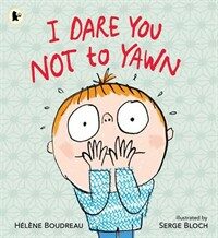 I Dare You Not to Yawn (Paperback)