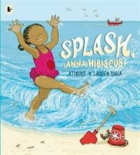 Splash, Anna Hibiscus! (Paperback)