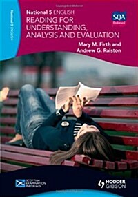 National 5 English: Reading for Understanding, Analysis and Evaluation (Paperback)