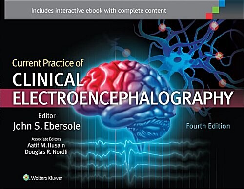 Current Practice of Clinical Electroencephalography (Hardcover)