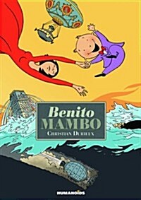 Benito Mambo: Oversized Deluxe Edition (Hardcover)