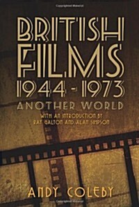 British Films 1944-1973 - Another World (Paperback)