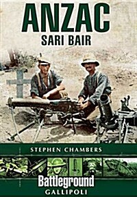 Anzac - Sari Bair (Paperback)