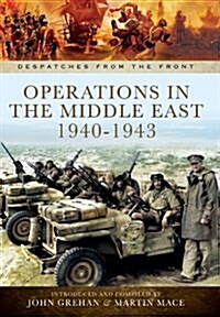 Opertations in North Africa and The Middle East 1939 - 1942 (Hardcover)