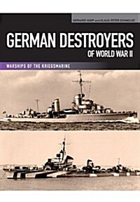 German Destroyers of World War II (Paperback)