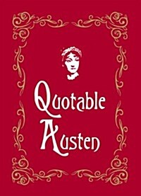 Quotable Austen (Hardcover)