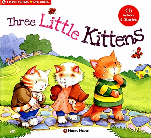 I Love Poems Set 5 Syllables : Three Little Kittens (Storybook + Workbook + Teachers Guide + 1 Audio CD)