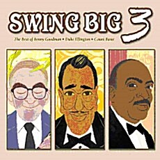 [중고] Benny Goodman, Duke Ellington, Count Basie - Swing Big 3 (3CD)