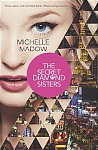 The Secret Diamond Sisters (Paperback)