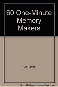 60 One-Minute Memory Makers (Paperback)