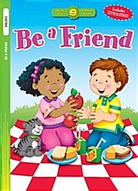 Be a Friend (Paperback)