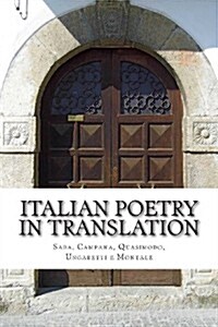 Italian Poetry in Translation (Paperback)