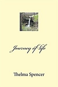 Journey of Life (Paperback)