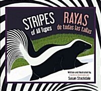 Stripes of All Types / Rayas de Todas Las Tallas (Paperback)