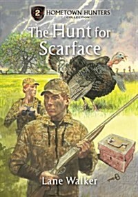 The Hunt for Scarface (Paperback)