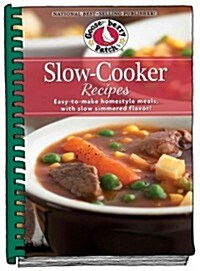 Slow-Cooker Recipes: Easy-To-Make Homestyle Meals with Slow-Simmered Flavor! (Hardcover)