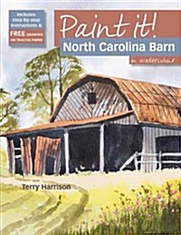 North Carolina Barn : in Watercolour (Paperback)