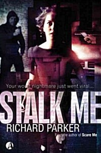 Stalk Me (Paperback)