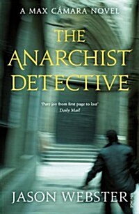 The Anarchist Detective : (Max Camara 3) (Paperback)