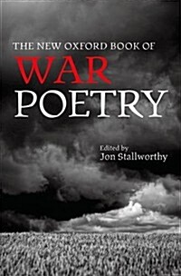 The New Oxford Book of War Poetry (Hardcover, 2 Revised edition)