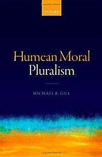 Humean Moral Pluralism (Hardcover)