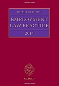 Blackstones Employment Law Practice (Paperback, 8 Rev ed)