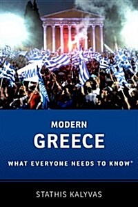 Modern Greece: What Everyone Needs to Know(r) (Hardcover)
