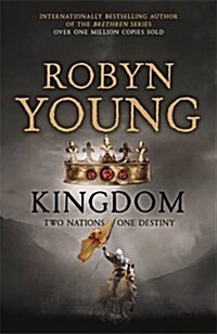 Kingdom : Robert The Bruce, Insurrection Trilogy Book 3 (Hardcover)
