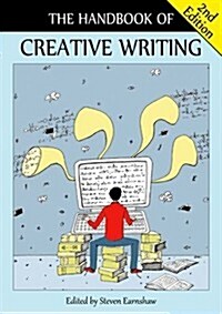 The Handbook of Creative Writing (Paperback, 2 Revised edition)
